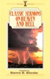 Classic Sermons - Heaven & Hell